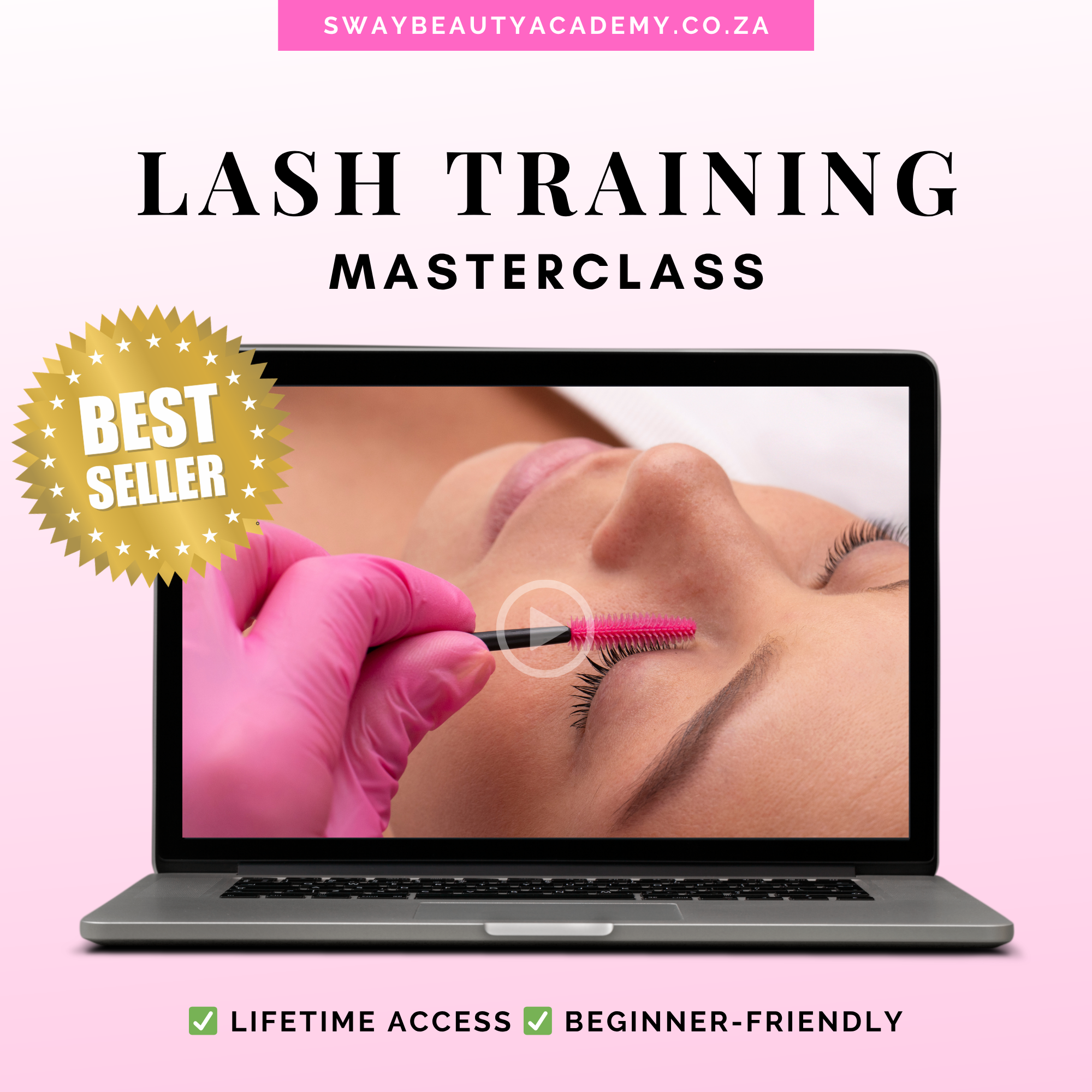 Beginner Lash Masterclass — Online Lash Extension Training Course